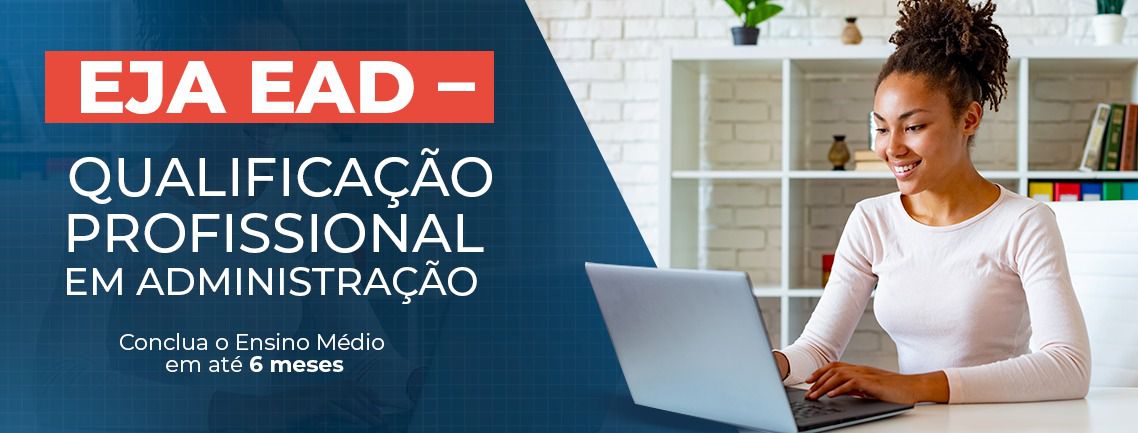 Curso EJA profissionalizante EaD abre inscrições