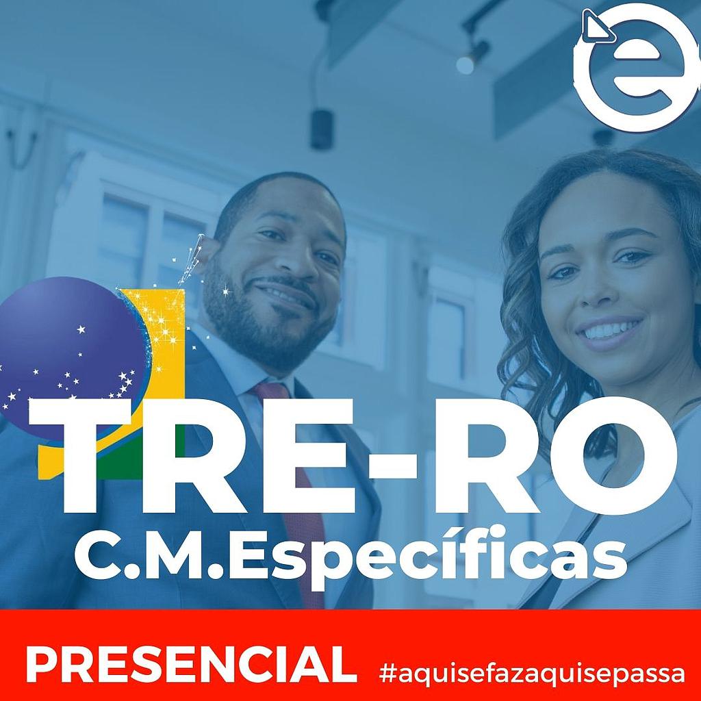 C.M.E - UNIFICADO TSE/TRERO - PRESENCIAL